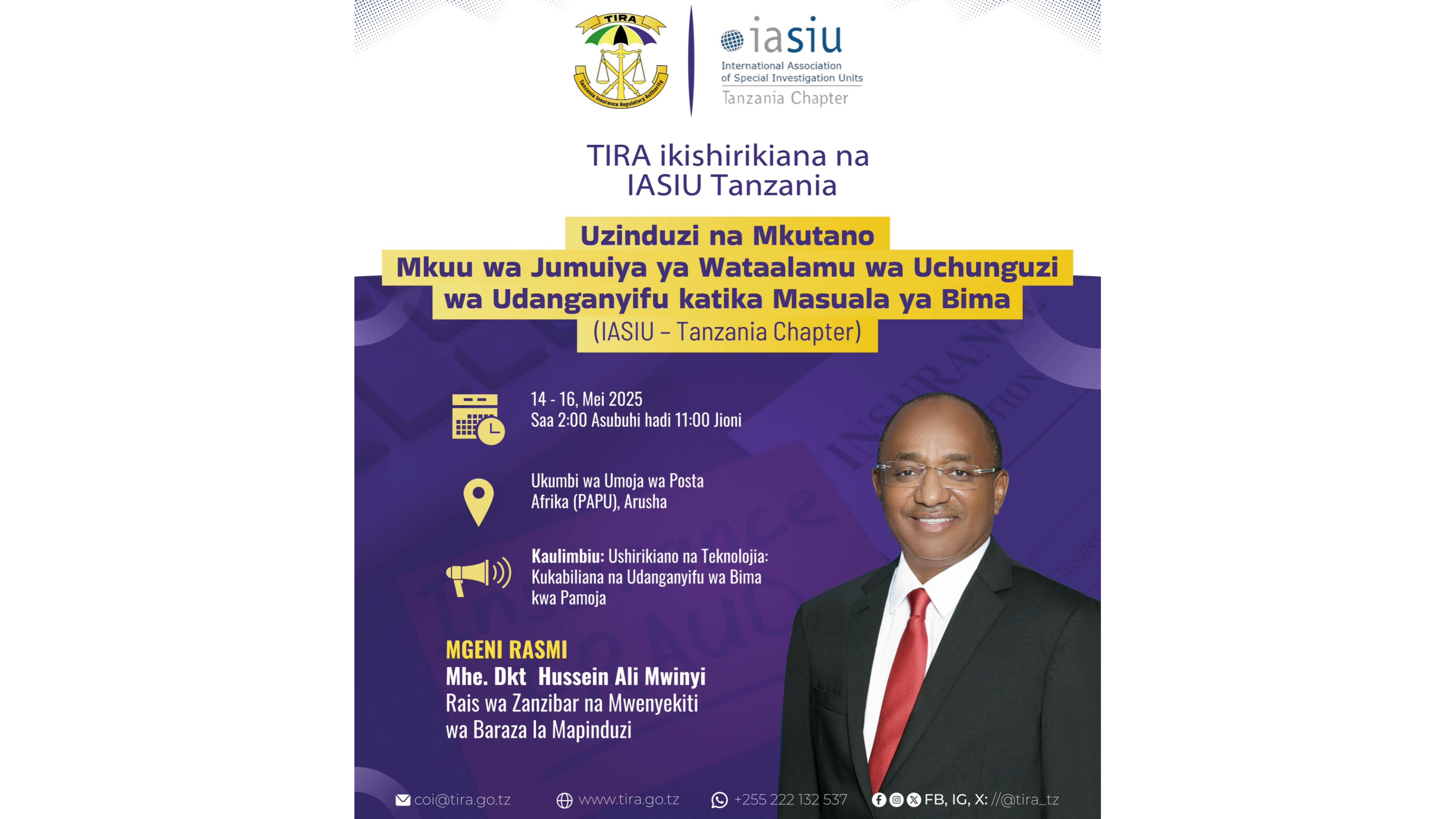 Uzinduzi wa Mkutano Mkuu wa Jumuiya ya Wataalamu wa Uchunguzi na Udanganyifu katika masuala ya bima