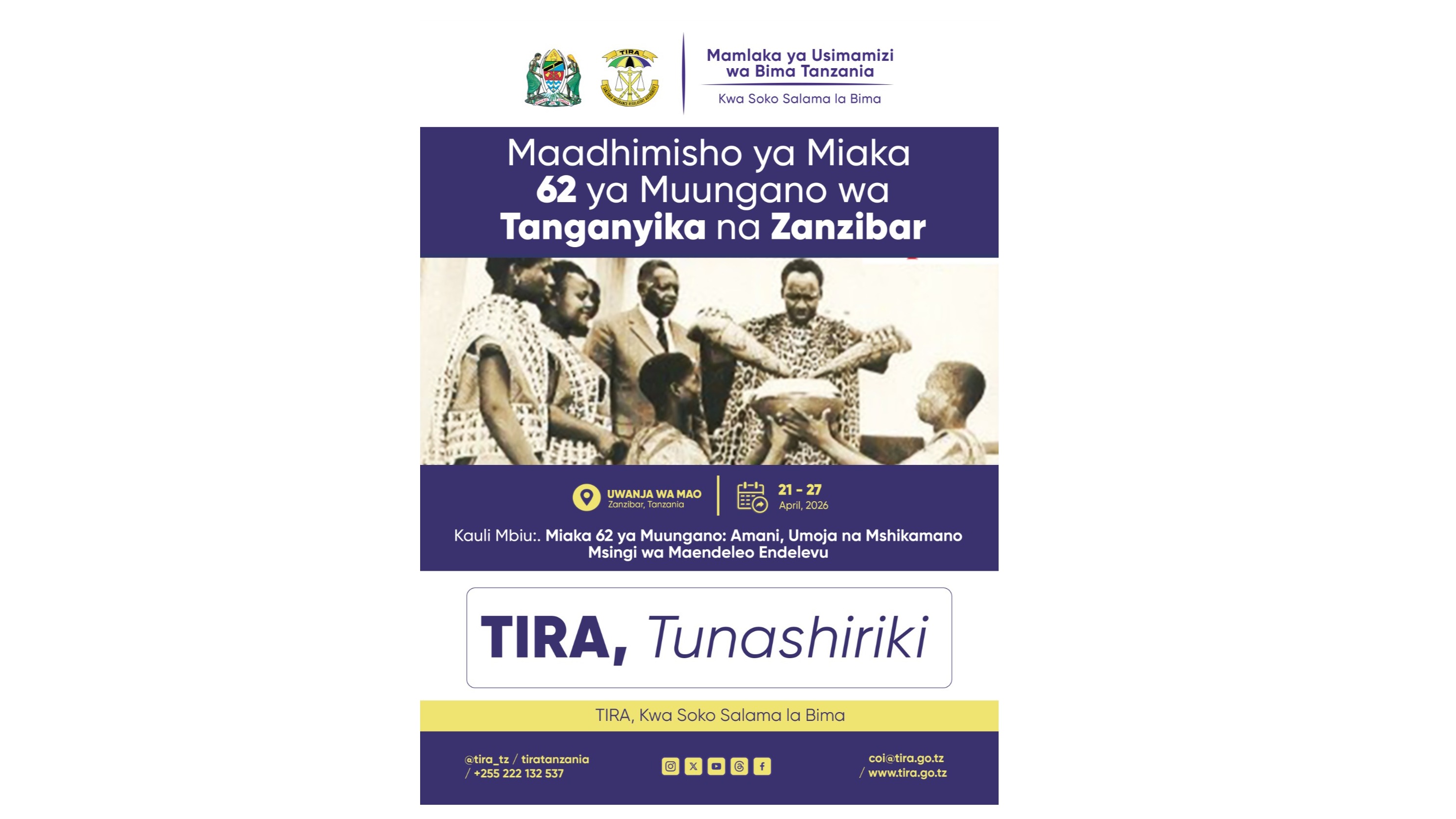 Maadhimisho ya Miaka 62 ya Muungano wa Tanganyika na Zanzibar, TIRA Tunashiriki
